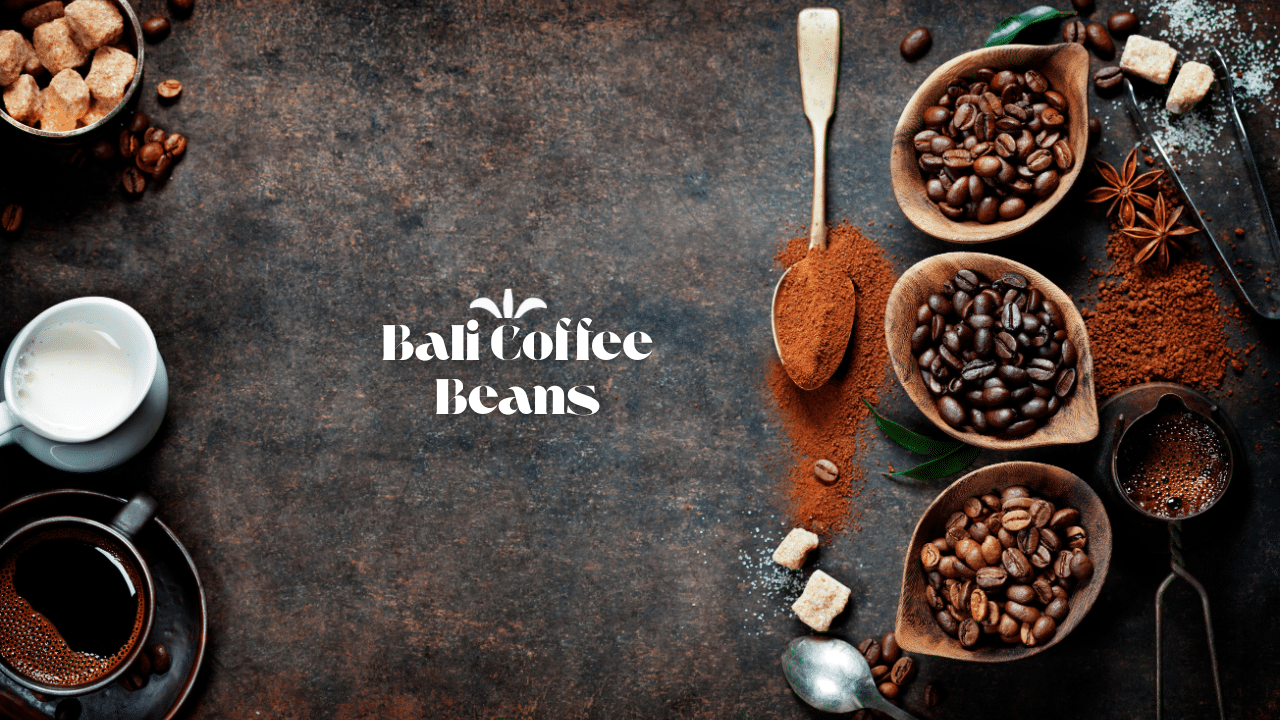 Bali Coffee Beans