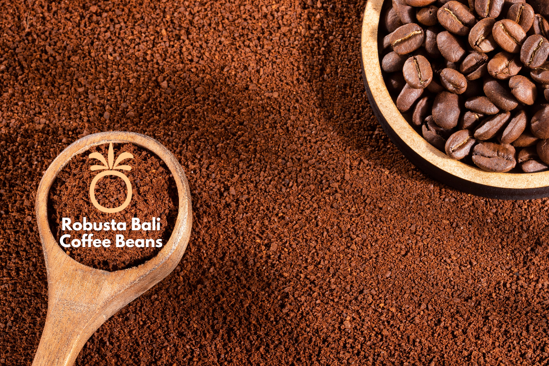 Robusta Bali Coffee Beans
