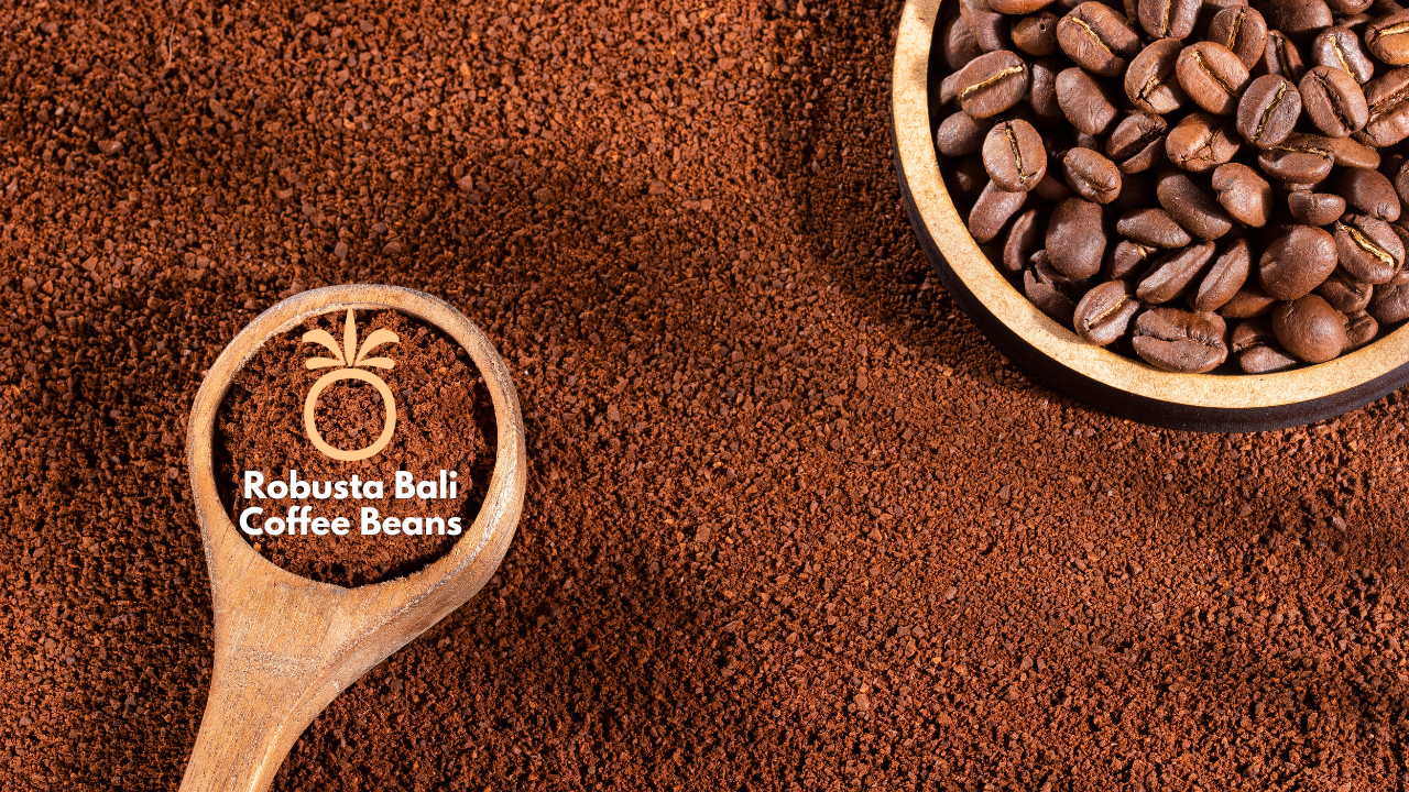 Robusta Bali Coffee Beans