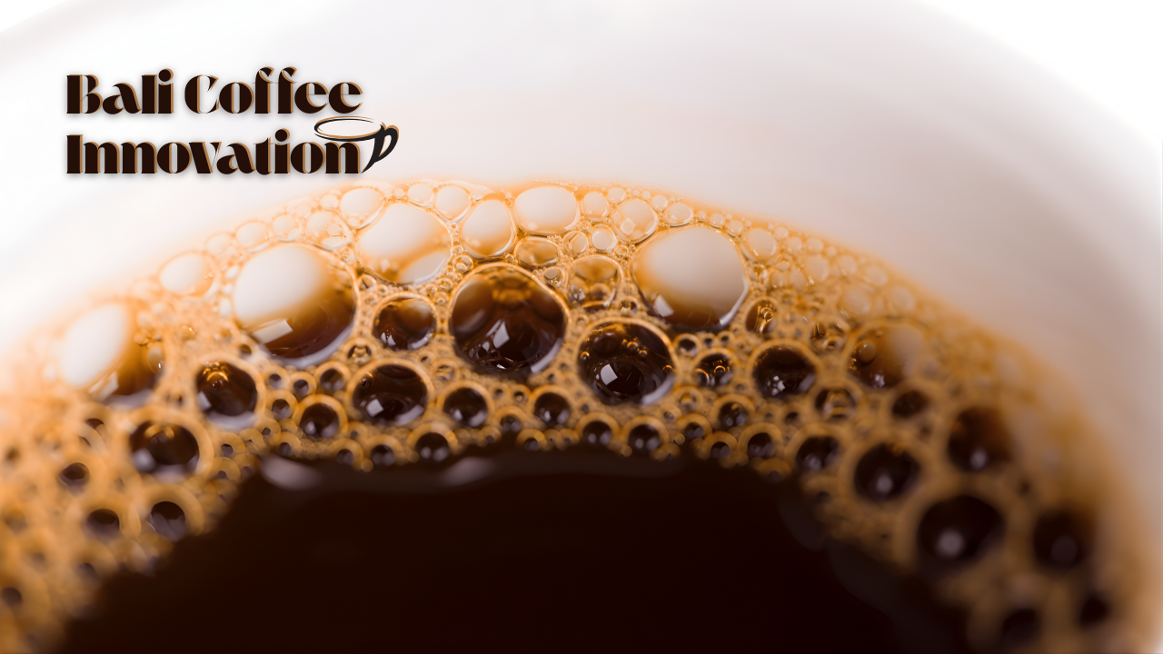 Bali Coffee Innovation