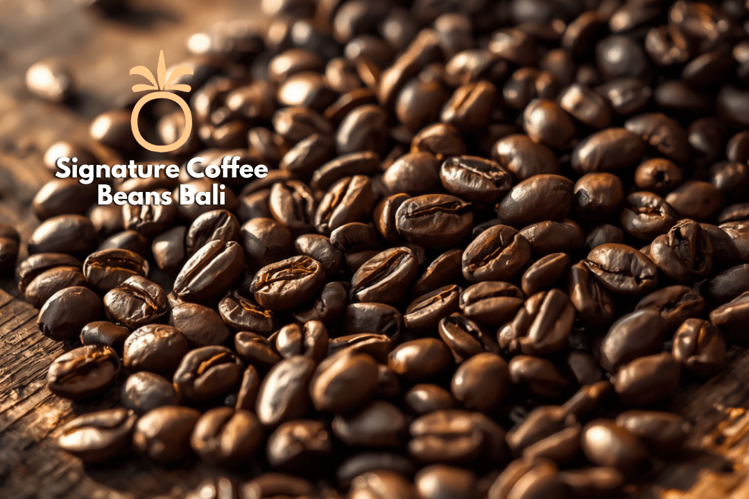Signature Coffee Beans Bali
