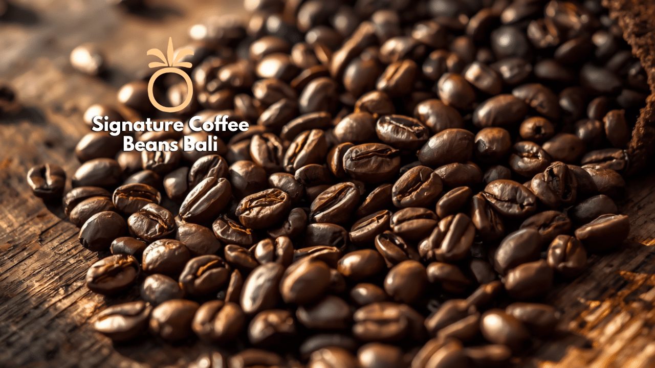 Signature Coffee Beans Bali