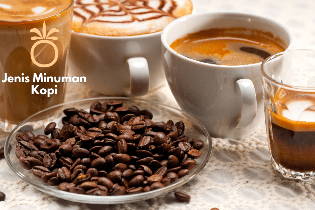 Jenis Minuman Kopi